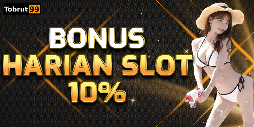 Tobrut99 Bonus rollingan